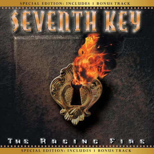 SEVENTH KEY - The Raging Fire